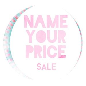 Tell me what you're willing to pay!